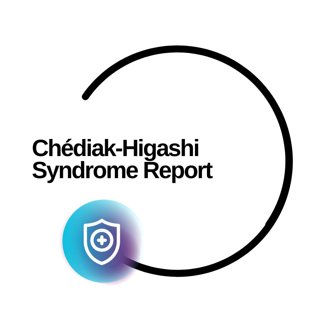 Chédiak-Higashi Syndrome Report - Dante Labs World